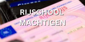 rijschool machtigen